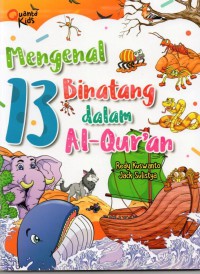 Mengenal 13 Binatang Dalam Al- Qur'an