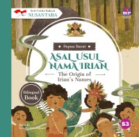 ASAL USUL NAMA IRIAN