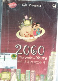 2060 (when the world is yours)