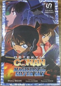 Detektif Conan : Magician of the Silver Sky