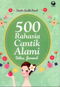 500 Rahasia Cantik Alami Bebas Jerawat