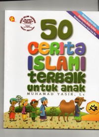 50 Cerita Islami Terbaik Untuk Anak