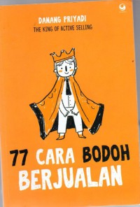 77 Cara bodoh Berjualan