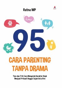 95 Cara Parenting Tanpa Drama