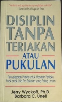 Disiplin Tanpa Teriakan atau Pukulan