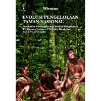 Evolusi Pengelolaan Taman Nasional