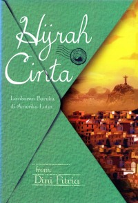 Hijrah Cinta : lembaran baruku di amerika latin