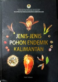 Jenis-Jenis Pohon Endemik Kalimantan