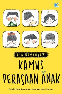 Apa Namanya? Kamus Perasaan Anak