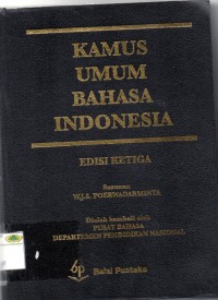 Kamus Umum Bahasa Indonesia Edisi Ketiga