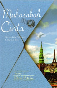 Muhasabah Cinta : merengkuh hikmah di benua biru