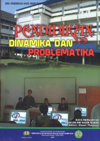 Pendidikan Dinamika dan Problematika