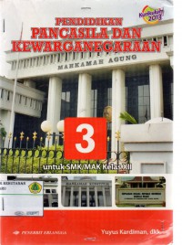 Pendidikan Pancasila Dan Kewarganegaraan XII KURIKULUM 2013