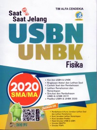 Saat- Saat Jelang UNBK FISIKA 2020 SMA/MA : kisi- kisi & UNBK, ringkasan materi dan latihan soal, contoh soal dan pembahasan, latihan pemahaman dan pemantapan, simulasi dan pembahasan USBN & UNBK 2019, prediksi USBN & UNBK 2020 bonus CD.