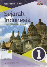 Sejarah Indonesia Untuk SMK/MAK Kelas X