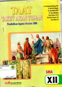 TAAT: takut akan tuhan, pendidikan agama kristen SMA XII