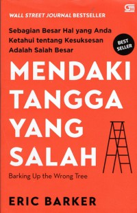 Mendaki Tangga Yang Salah