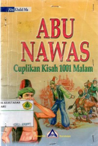 Abu Nawas: cuplikan kisah 1001 malam