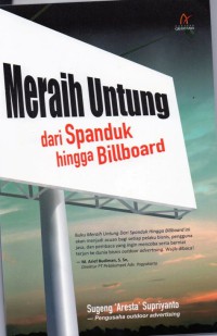 Meraih Untung Dari Spanduk Hingga Billboard