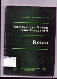 Sumberdaya Nabati Asia Tenggara 6 : Rotan