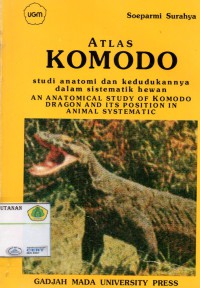 Atlas Komodo Studi Anatomi Dan Kedudukannya Dalam Sistematik Hewan