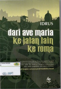 Dari Ave Maria Ke Jalan Lain Ke Roma