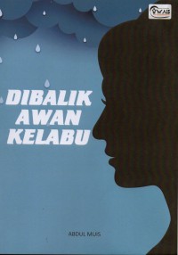 Dibalik Awan Kelabu