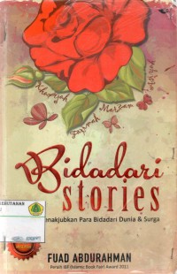 Bidadari Stories: menakjubkan para bidadari dunia dan surga