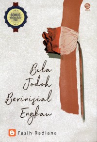 Bila Jodoh Berinisial Engkau