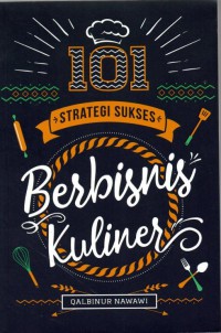 101 Strategi Sukses Berbisnis Kuliner