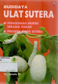 Budidaya Ulat Sutera