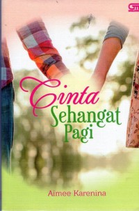 Cinta Sehangat Pagi