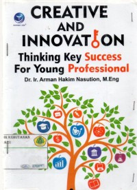 Creative and Innovation : thinking key success for young professional