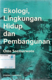 Ekologi Lingkungan Hidup Dan Pembangunan