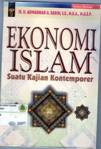 Ekonomi Islam : suatu kajian kontemporer