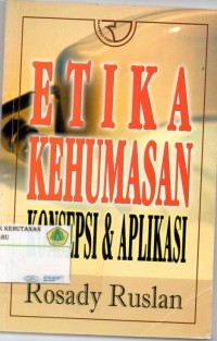 Etika kehumasan Konsepsi & Aplikasi