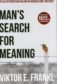 Man's Search For Meaning