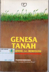 Genesa Tanah Proses Genesa Dan Morfologi