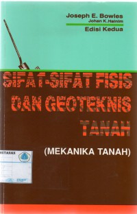 Sifat- Sifat Fisis dan Geoteknis Tanah (mekanika tanah)