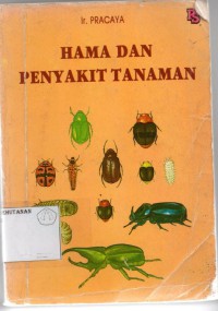 Hama & Penyakit Tanaman