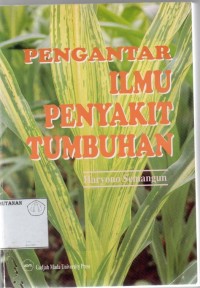 Pengantar Ilmu Penyakit Tumbuhan