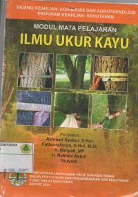 Modul Mata Pelajaran :Ilmu Ukur Kayu