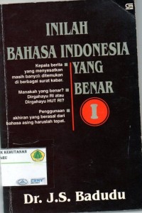 Inilah Bahasa Indonesia Yang Benar 1