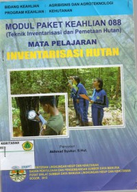 Modul Paket Keahlian 088: Inventarisasi Hutan