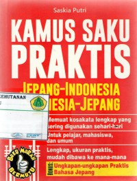 Kamus Saku Praktis  Jepang Indonesia- Indonesia Jepang