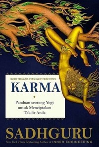 Karma Panduan seorang Yogi untuk Menciptakan Takdir Anda