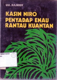 Kasin Niro Penyadap Enau Kuantan