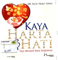 Kaya harta dan hati: tips menjadi kaya segalanya