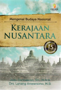 Mengetahui Budaya Nasional Kerajaan Nusantara