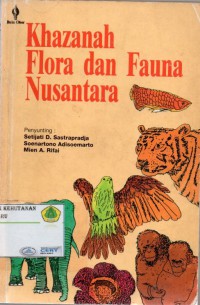 Khazanah Flora Dan Fauna Nusantara